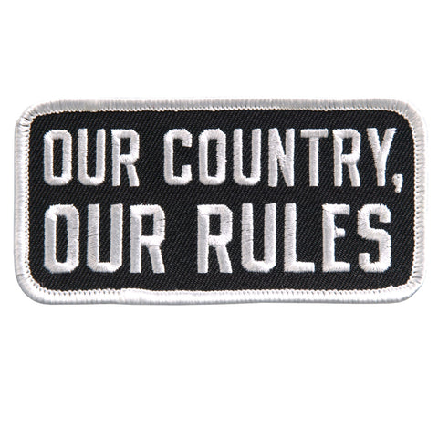 PATCH OUR COUNTRY OUR RULES
