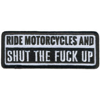 RIDE AND SHUT UP PATCH
