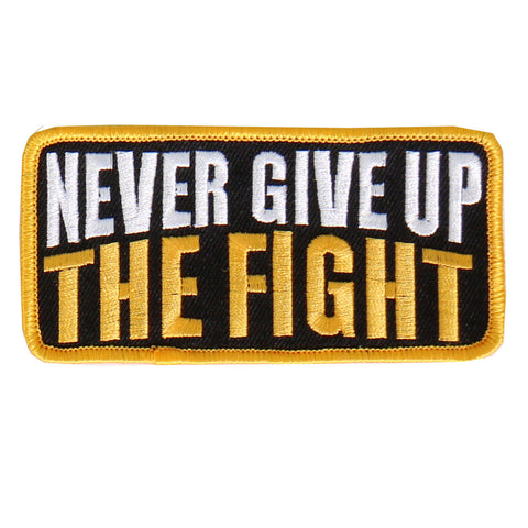 PATCH NEVER GIVE UP THE FIGHT