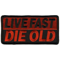 LIVE FAST DIE OLD  PATCH